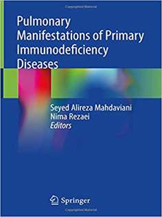 Pulmonary Manifestations of Primary Immunodeficiency Diseases 