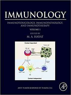 Immunology Vol 1 Immunotoxicology Immunopathology and Immunotherapy
