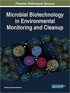 Microbial Biotechnology in Environmental Monitoring and Cleanup