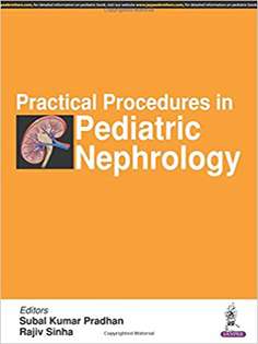 Practical Procedures in Pediatric Nephrology 