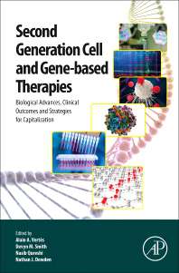 Second-Generation Cell and Gene-Based Therapies