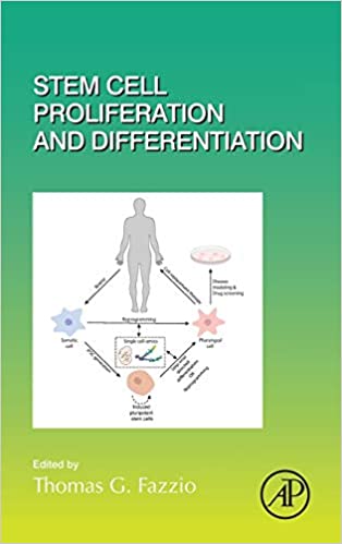 Stem Cell Proliferation and Differentiation, Volume 138