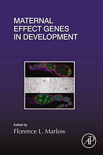 Maternal Effect Genes in Development, Volume 140