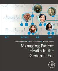 Managing Health in the Genomic Era