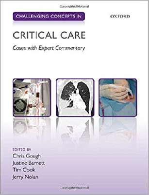 Challenging Concepts in Critical Care: Cases with Expert Commentary