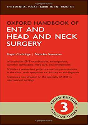 Oxford Handbook of ENT and Head and Neck Surgery