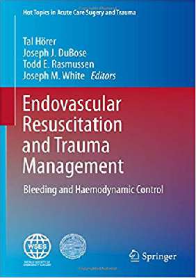 Endovascular Resuscitation and Trauma Management