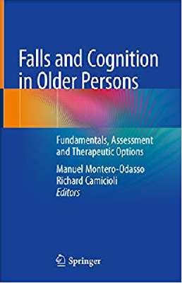 Falls and Cognition in Older Persons: Fundamentals, Assessment and Therapeutic Options