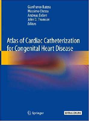 Atlas of Cardiac Catheterization for Congenital Heart Disease