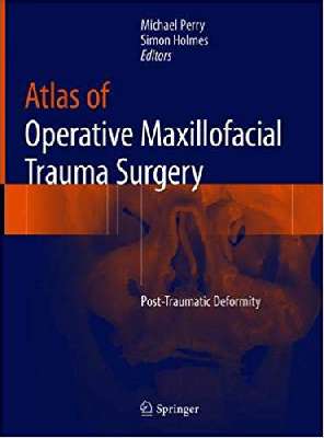 Atlas of Operative Maxillofacial Trauma Surgery