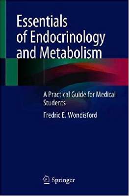 Essentials of Endocrinology and Metabolism