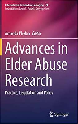 Advances in Elder Abuse Research