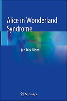 Alice in Wonderland Syndrome