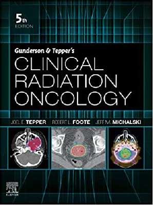 Gunderson & Tepper’s Clinical Radiation Oncology