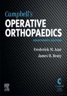 Campbell`s Operative Orthopaedics