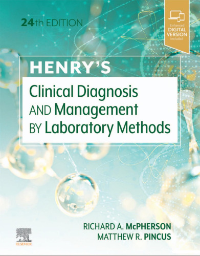 Henry's Clinical Diagnosis and Management by Laboratory Methods