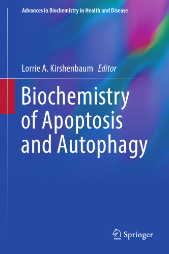 Biochemistry of Apoptosis and Autophagy