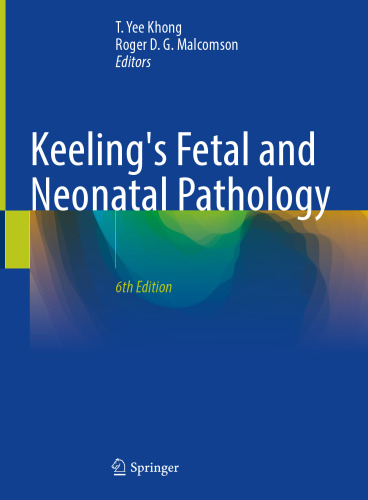 Keeling's Fetal and Neonatal Pathology