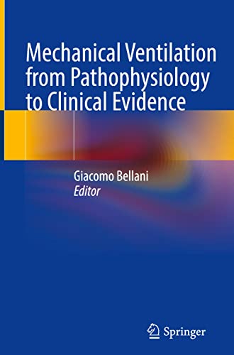 Mechanical Ventilation from Pathophysiology to Clinical Evidence