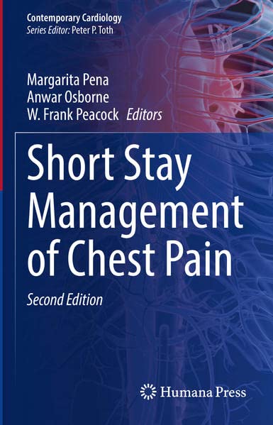 Short Stay Management of Chest Pain (Contemporary Cardiology)