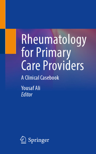 Rheumatology for Primary Care Providers. A Clinical Casebook