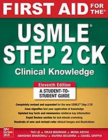 First Aid for the USMLE Step 2 CK, Eleventh Edition